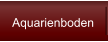 Aquarienboden
